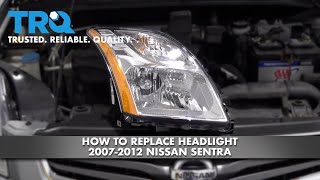 How To Replace Headlights 2007-2012 Nissan Sentra Net Worth