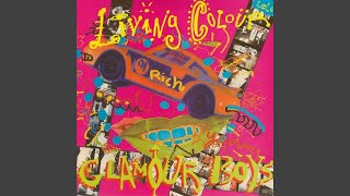 Living Colour - Glamour Boys (Remastered) [Audio HQ]