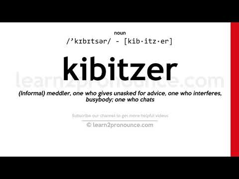 Video: ¿Kibitzer es un sustantivo?