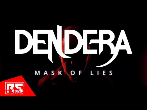 DENDERA - Mask Of Lies (Official Music Video) 4K