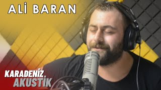 Video voorbeeld van "Ali Baran - Aykırı Yollarına #KaradenizAkustik"