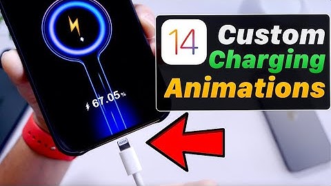 How to set Custom Charging Animations on iPhone - iOS 14 customizations