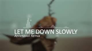Alec Benjamin - Let Me Down Slowly (Antenzool Remix) Resimi