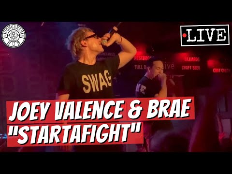 Joey Valence & Brae "STARTAFIGHT" LIVE