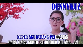 KUPER (KARAOKE NO VOKAL) - SUSI NGAPAK