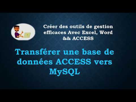 Tuto ACCESS: Comment transferer une base de Données ACCESS vers MySql