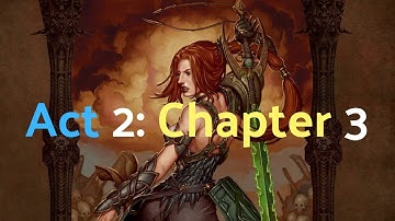 Dungeon Siege II - Act 2: Chapter 3 - The Elen
