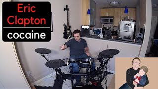 Cocaine - Eric Clapton (Drum Cover)