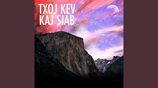 Video thumbnail of "Kaajsab - Txoj Kev Kaj Siab"