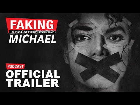 Official Trailer ? Faking Michael (Podcast)