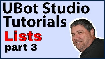 Ubot Studio Tutorials: Lists - Part 3