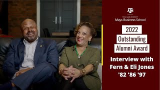 Interview with Fern & Eli Jones '82 '86 '97 | Mays Business School Outstanding Alumni Award 2022