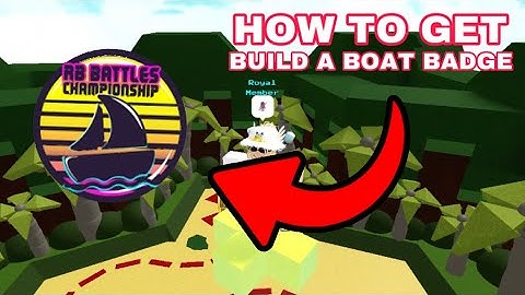 HOW TO GET BUILD A BOAT FOR TREASURE BADGE 🏆RB BATTLES🏆