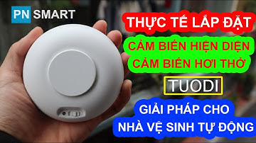 Thực tế lắp đặt Công tắc cảm biến hiện diện, cảm biến hơi thở Tuodi TDL9952 | PN Smart