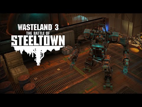 Wasteland 3: The Battle of Steeltown Announcement Teaser