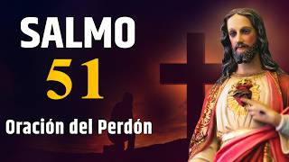 SALMO 51 - Ten piedad, Señor | Miserere - Salmo de hoy   #oraciondehoy #salmo