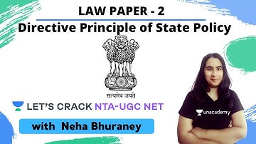 Directive principles of state policy | Law | NTA-UGC NET | Neha Bhuraney