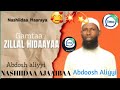 Nashiidaa Ajaaibaa 2018sheek Abdoosh Aliyyii Gamtaa Zillal Hidaayaa Subscribe Godhaa Nashiidaa Ajaaibaa 2018sheek Abdoosh Aliyyii Gamtaa Zillal Hidaayaa Subscribe Godhaa