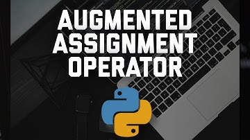 Augmented Assignment Operator
