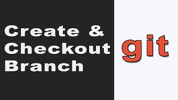 How to Create,  Checkout Branch and Push from Remote - e02 - Git Tutorial
