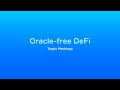 Torgin Mackinga - Oracle-free DeFi