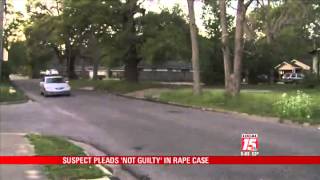 Donald St. Rape Suspect Pleads Not Guilty