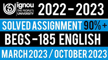 Begs 185 solved assignment 2022-23 | BEGS 185 SOLVED ASSIGNMENT 2022 -23 IN ENGLISH | BEGS 185
