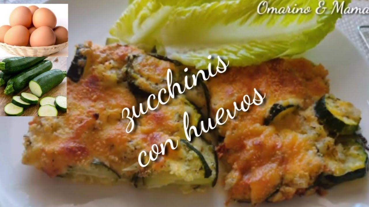 Zucchini con huevos al horno YouTube