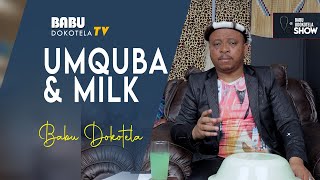 Babu Dokotela Tv Show  |   Umquba and Milk