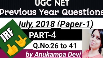 UGC NET, July 2018 (Paper-1) Part-4