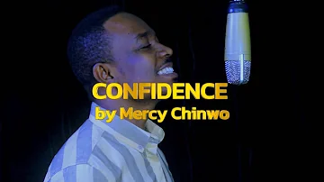 Confidence by Mercy Chinwo (COVER)