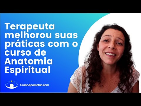 Depoimento: Terapeuta melhorou suas práticas com o curso de Anatomia Espiritual