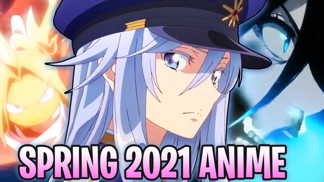 Spring 2021 anime