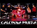 Calcinha Preta - Ao vivo em Salvador - 2003 - Áudio do DVD 1