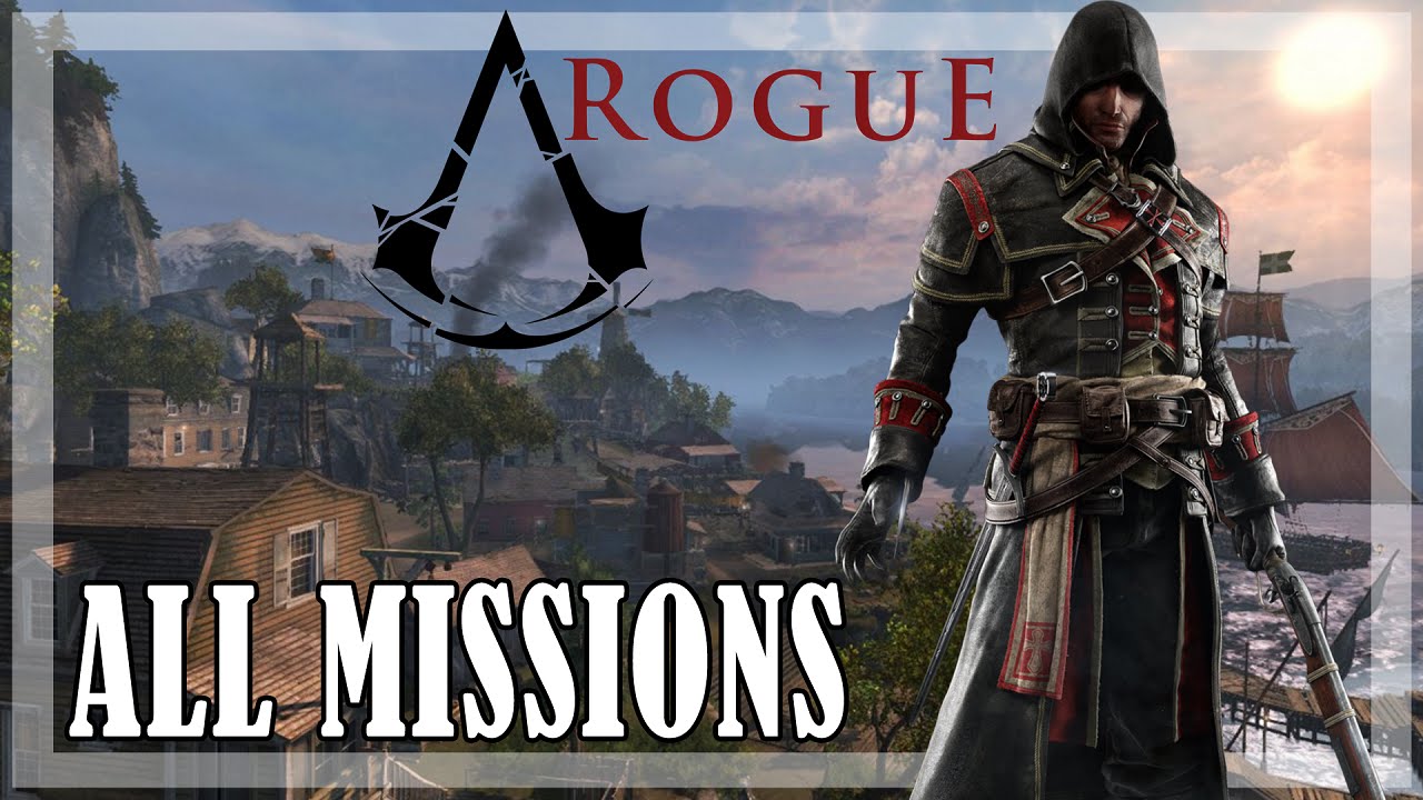 Assassin's Creed Rogue - All Missions