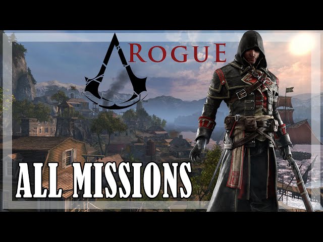 Assassin's Creed Rogue - All Missions