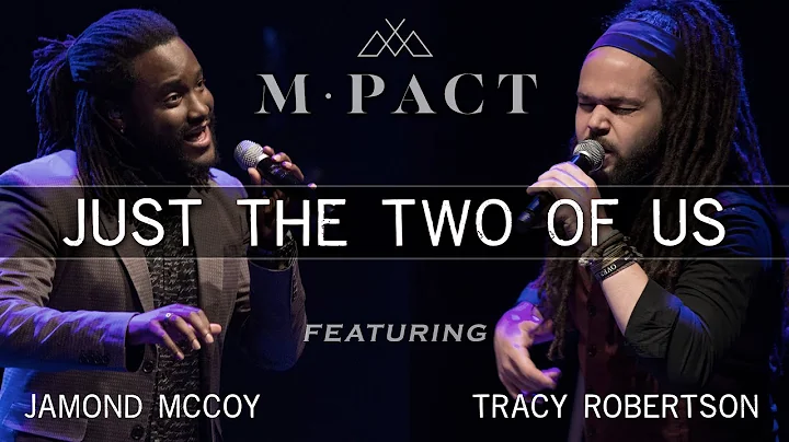 m pact - "Just the Two of Us" by Bill Withers (live)