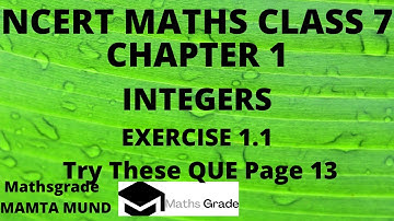 NCERT Maths Class 7 Chapter 1 Try These Questions Page 13 | Integers | Mamta Mund | Mathsgrade