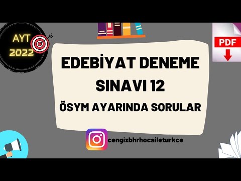 AYT EDEBİYAT DENEME SINAVI #12 -2022- #EDEBİYAT ÇÖZÜYORUZ