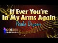 If Ever You're In My Heart Again - Peabo Bryson  KARAOKE VERSION 