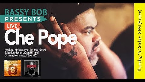 Bassy Bob Presents Live: Che Pope