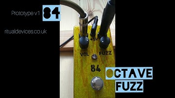 Ritual Devices - 84 (proto v1) Octave Fuzz