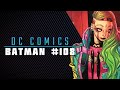 The Cowardly Lot | Batman #108 Review &amp; Storytime