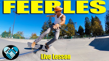 3 Fun Feeble Tricks for Mini Ramp & Transition Skateboarding