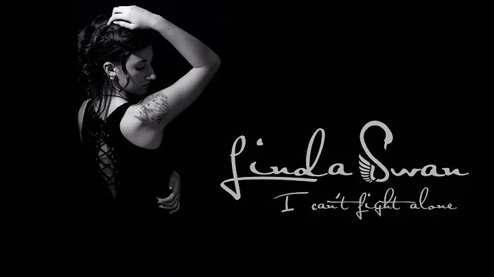 Linda Swan  I can't fight alone [TEASER]