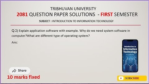 Introduction to information technology | First semester | 2081 Qno.2