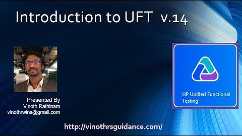 UFT(QTP) Tutorials for Beginners - 1. Introduction to UFT v 14