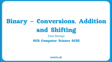 1.2.4.1 OCR GCSE Computer Science - Binary-Denary Conversions, Addition and Shifting