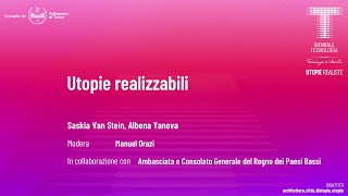 Utopie realizzabili | Saskia Van Stein, Albena Yaneva | Audio ITA