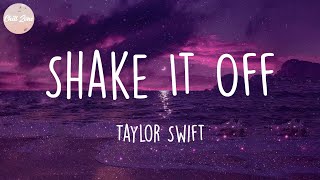 Taylor Swift - Shake It Off (Lyric Video)